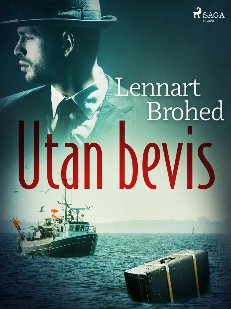 Utan bevis af Lennart Brohed