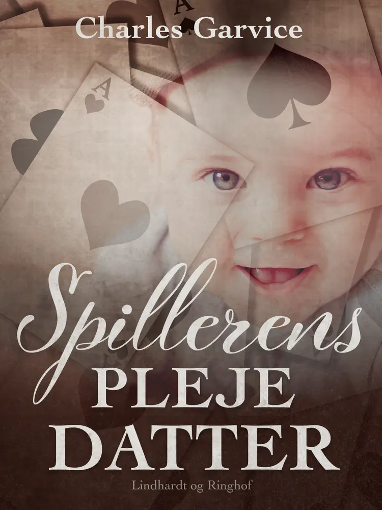 Spillerens plejedatter af Charles Garvice