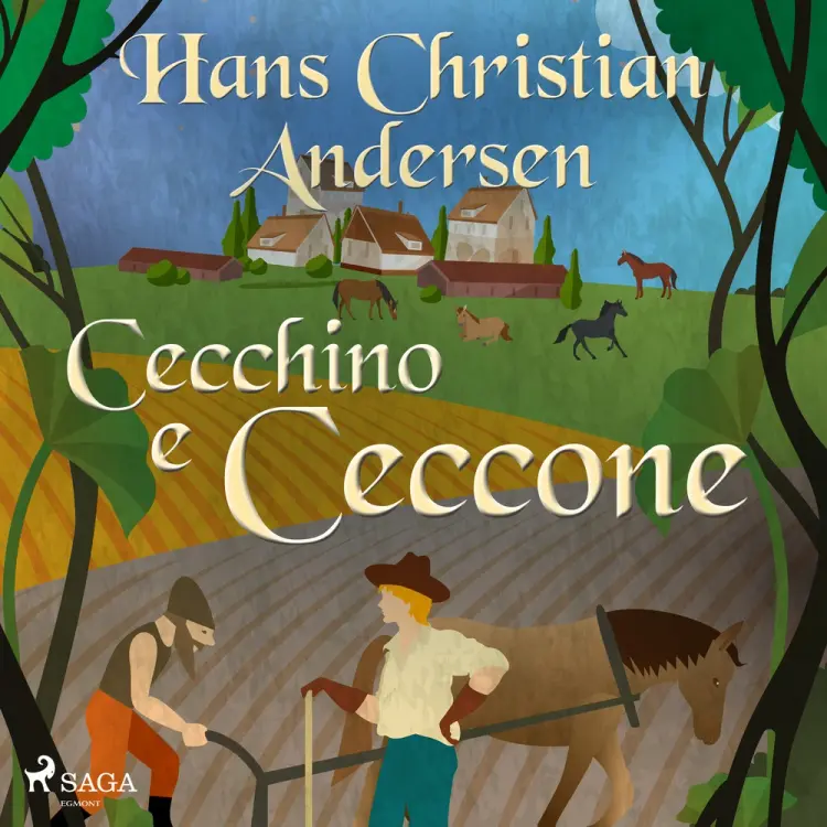 Cecchino e Ceccone af Hans Christian Andersen