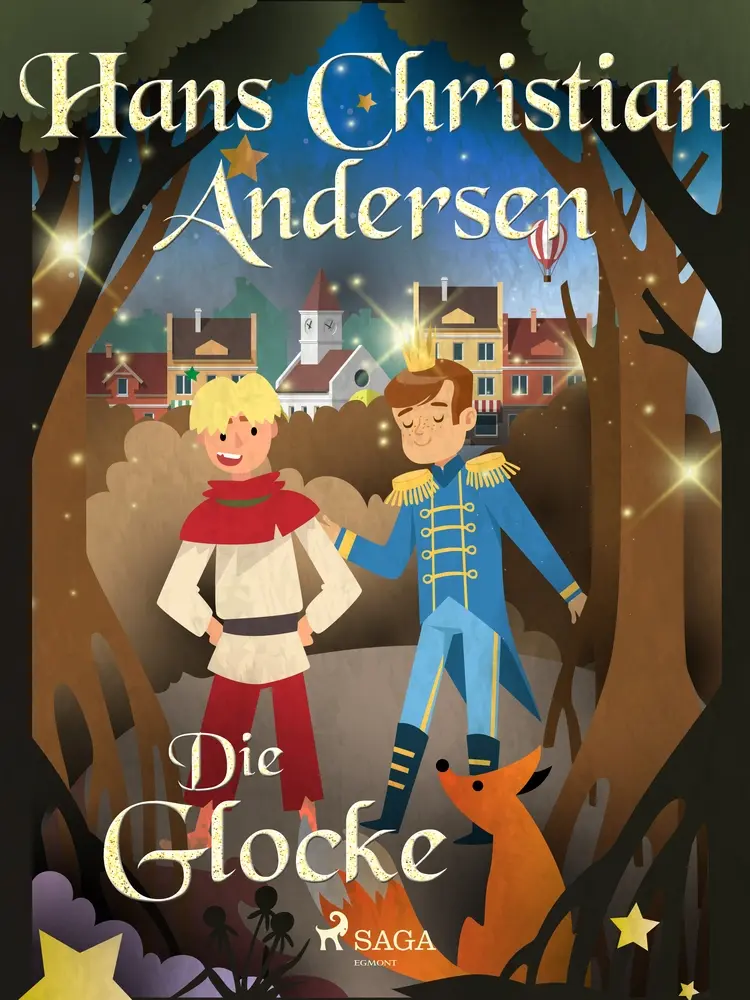 Die Glocke af Hans Christian Andersen