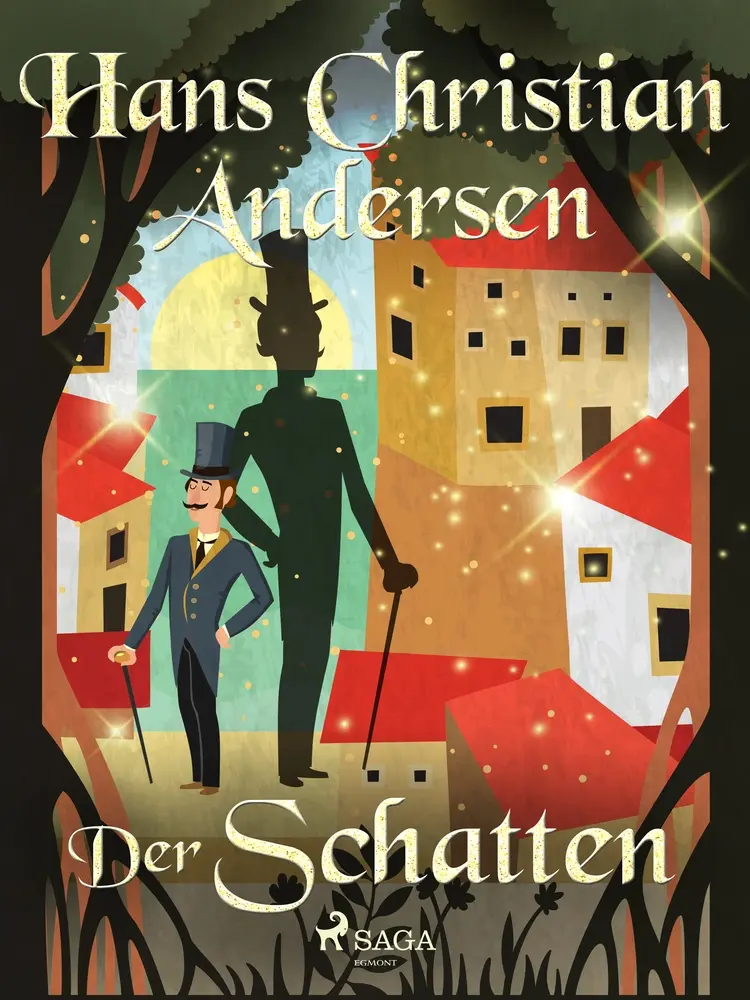 Der Schatten af Hans Christian Andersen