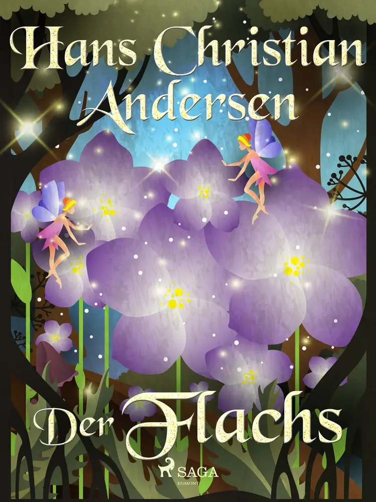 Der Flachs af Hans Christian Andersen