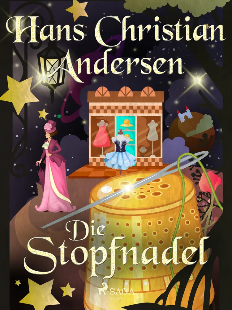 Die Stopfnadel af H.C. Andersen