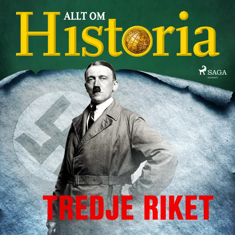 Tredje riket af Allt Om Historia