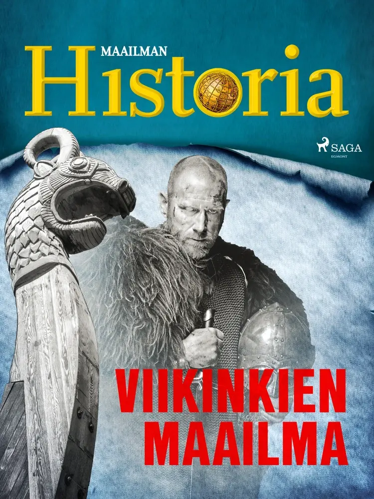Viikinkien maailma af Maailman Historia
