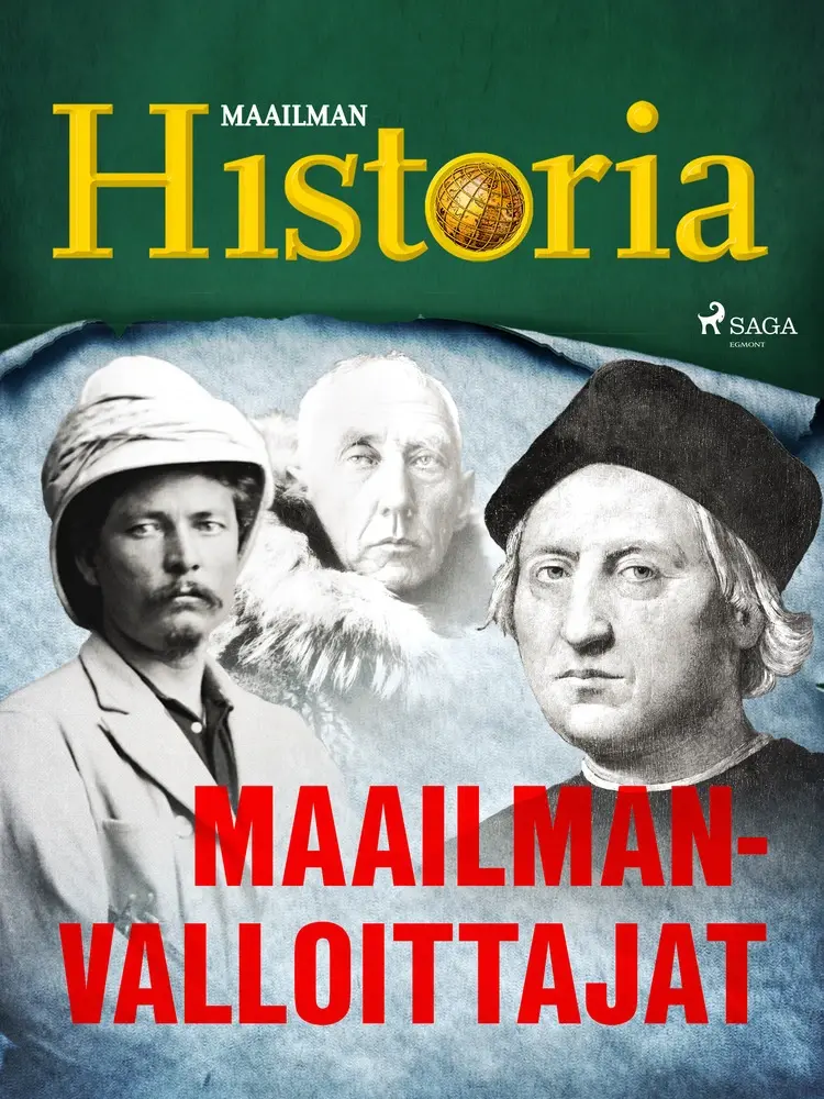 Maailmanvalloittajat af Maailman Historia