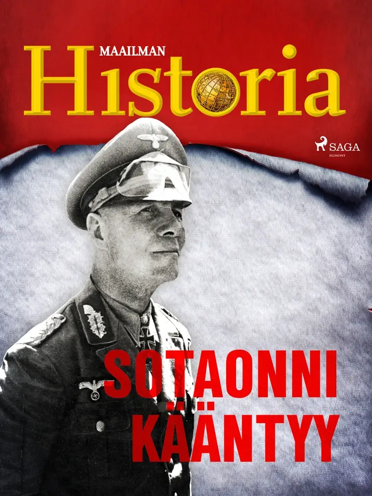 Sotaonni kääntyy af Maailman Historia