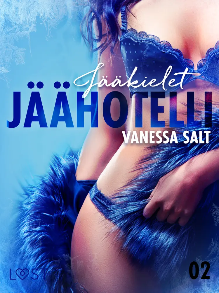 Jäähotelli 2: Jääkielet - eroottinen novelli af Vanessa Salt