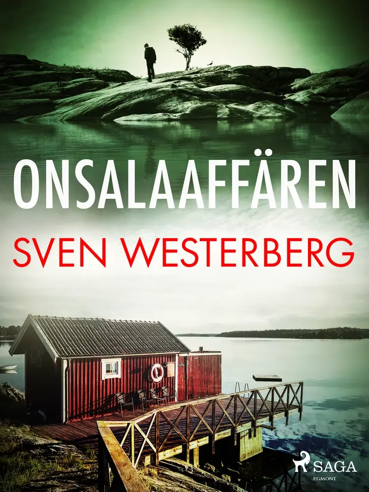 Onsalaaffären af Sven Westerberg