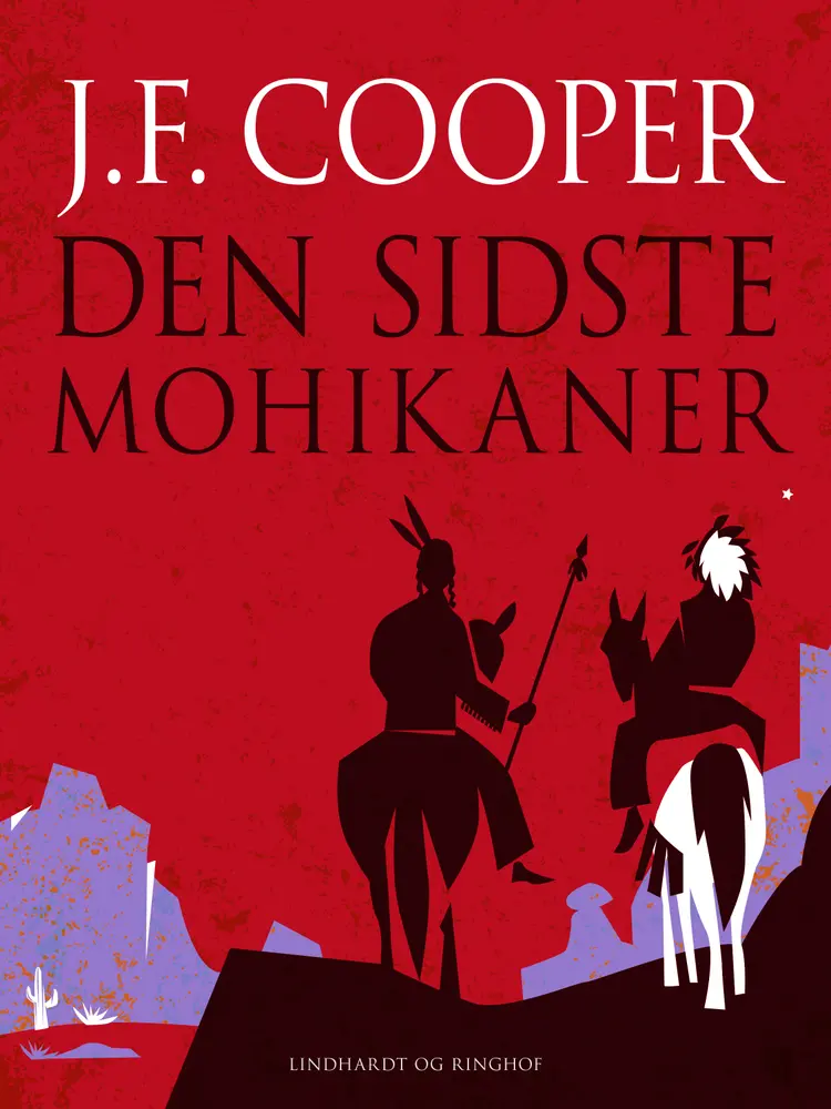 Den sidste mohikaner af James Fenimore Cooper