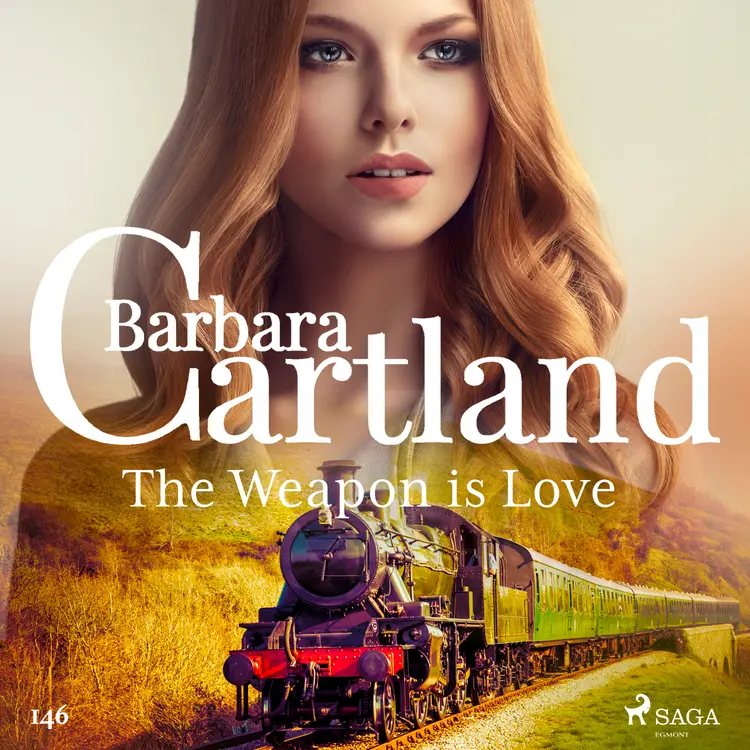 The Weapon is Love (Barbara Cartland's Pink Collection 146) af Barbara Cartland