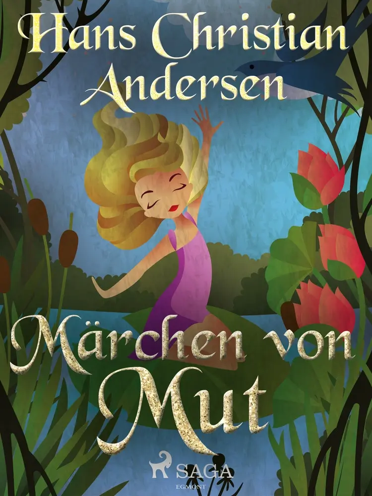 Märchen von Mut af Hans Christian Andersen