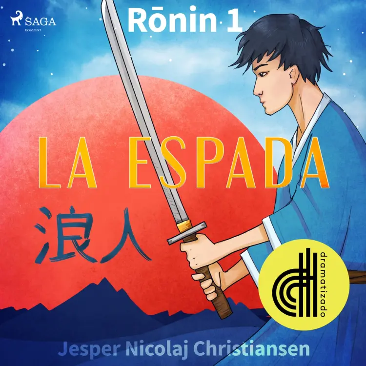 Ronin 1 - La espada - Dramatizado af Jesper Nicolaj Christiansen