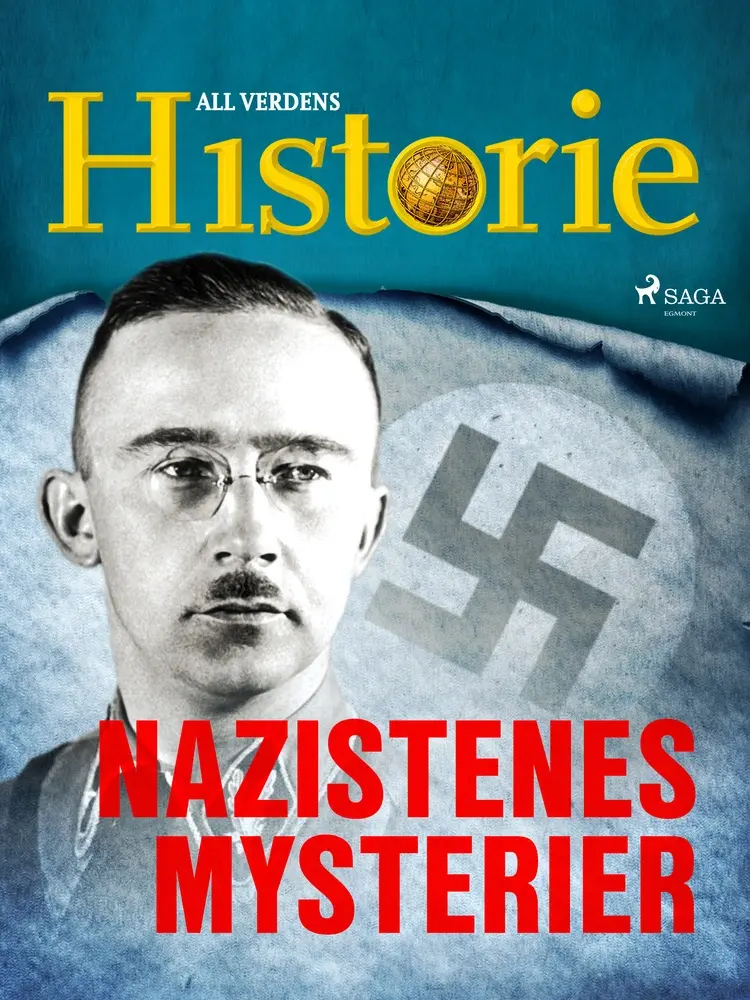 Nazistenes mysterier af All Verdens Historie