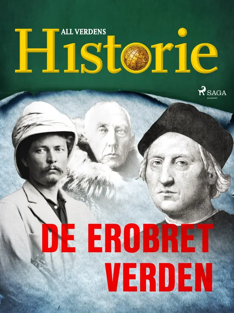 De erobret verden af All Verdens Historie