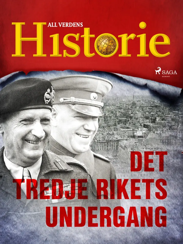 Det tredje rikets undergang af All Verdens Historie