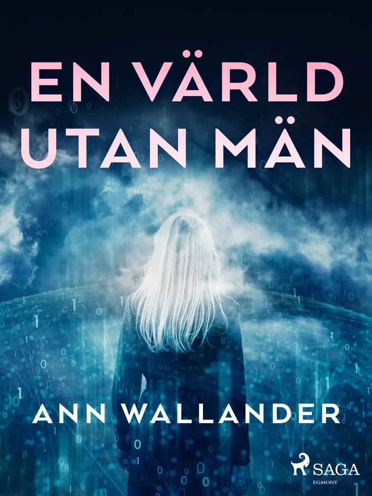 En värld utan män af Ann Wallander