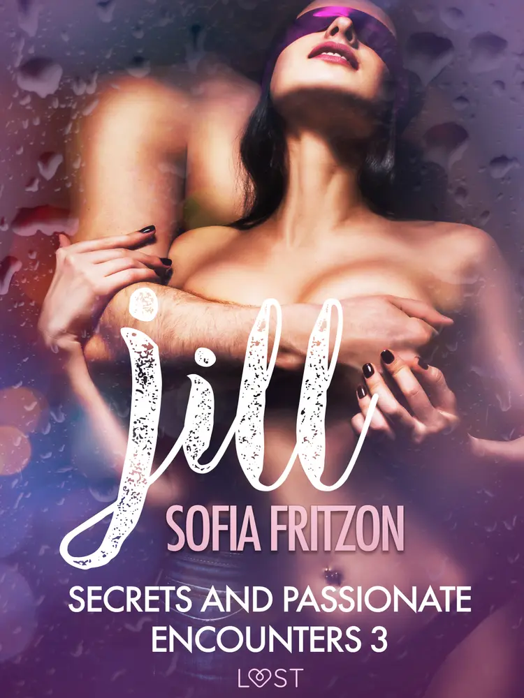 Jill - Erotic Short Story af Sofia Fritzson