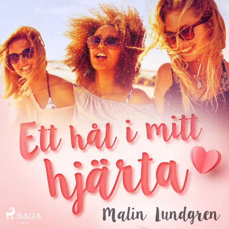 Ett hål i mitt hjärta af Malin Lundgren