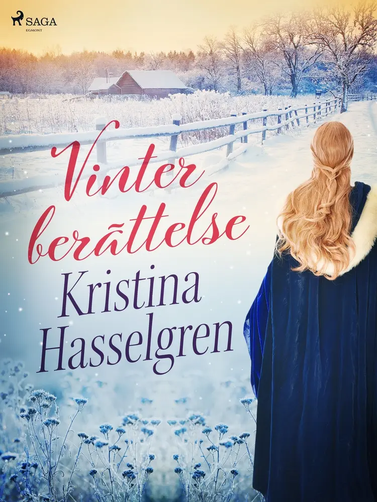 Vinterberättelse af Kristina Hasselgren