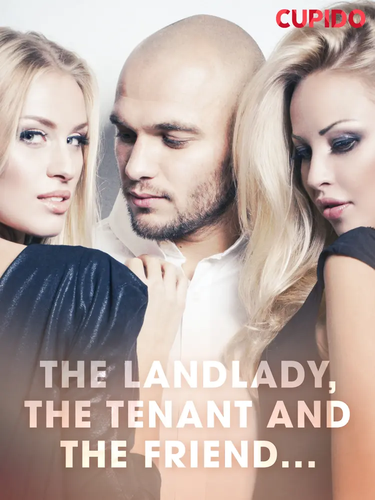 The Landlady, the Tenant and the Friend... af Cupido And Others