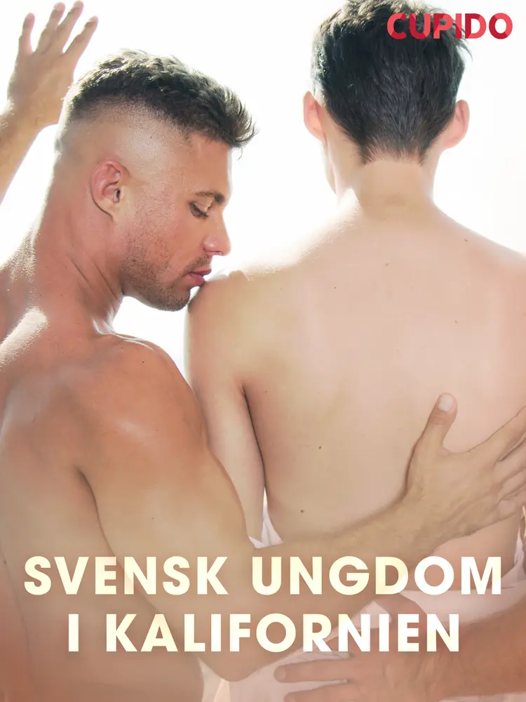 Svensk ungdom i Kalifornien af Cupido And Others