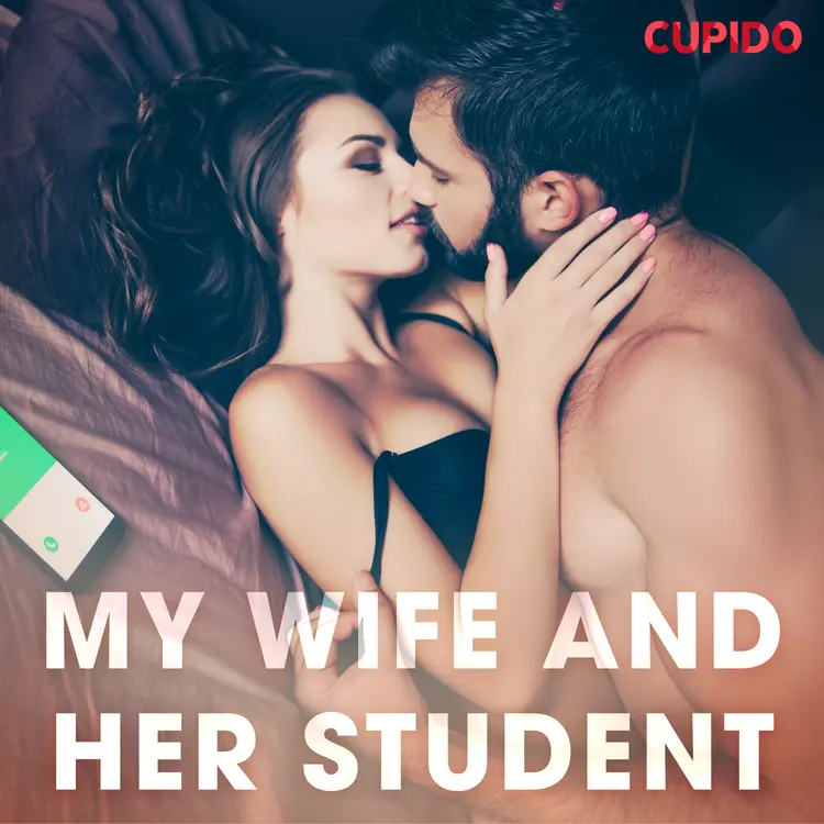 My Wife and Her Student af Cupido And Others