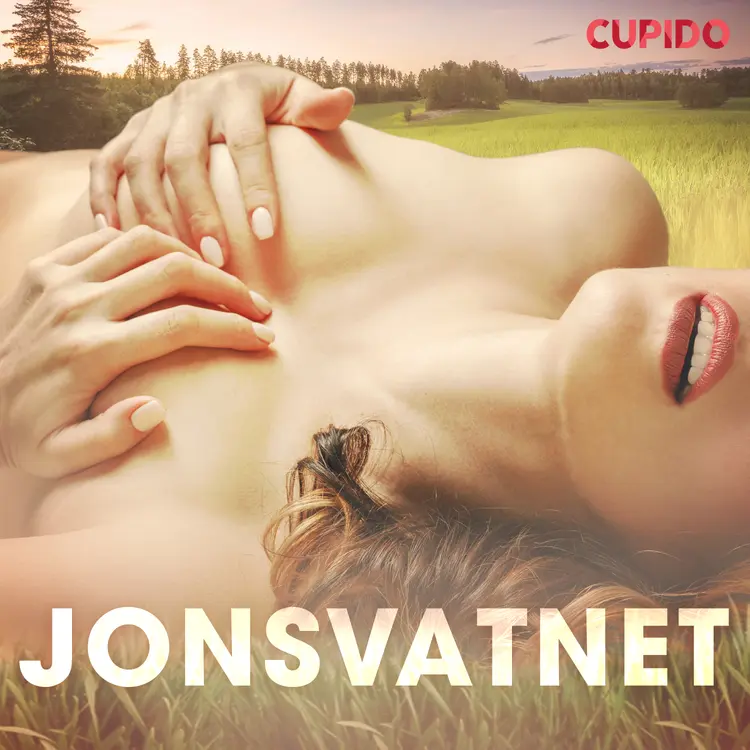 Jonsvatnet af Cupido And Others