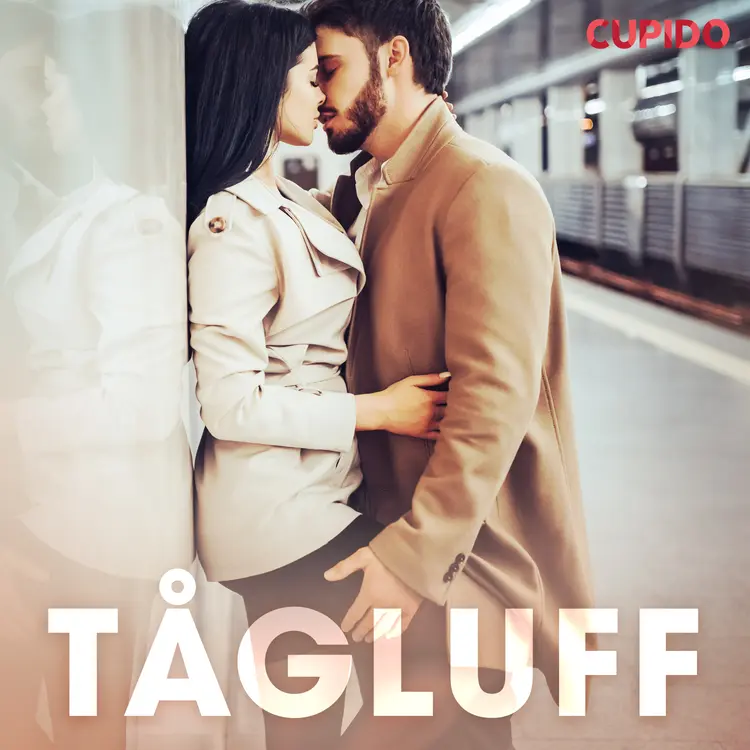 Tågluff af Cupido And Others