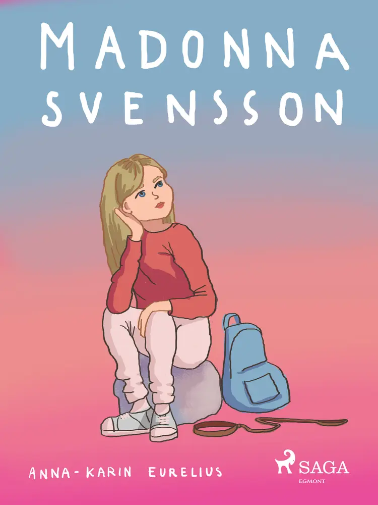 Madonna Svensson af Anna-Karin Eurelius