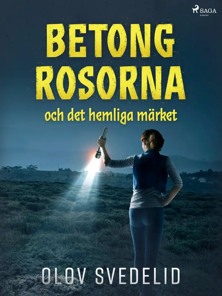Betongrosorna och det hemliga märket af Olov Svedelid