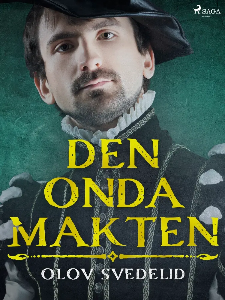 Den onda makten af Olov Svedelid