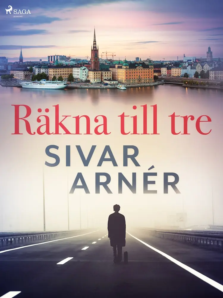Räkna till tre af Sivar Arnér