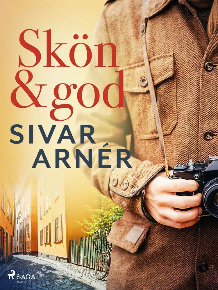 Skön och god af Sivar Arnér