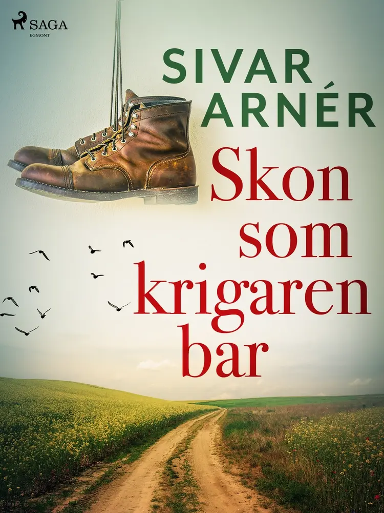 Skon som krigaren bar af Sivar Arnér