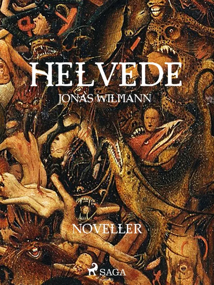 Helvede af Jonas Wilmann