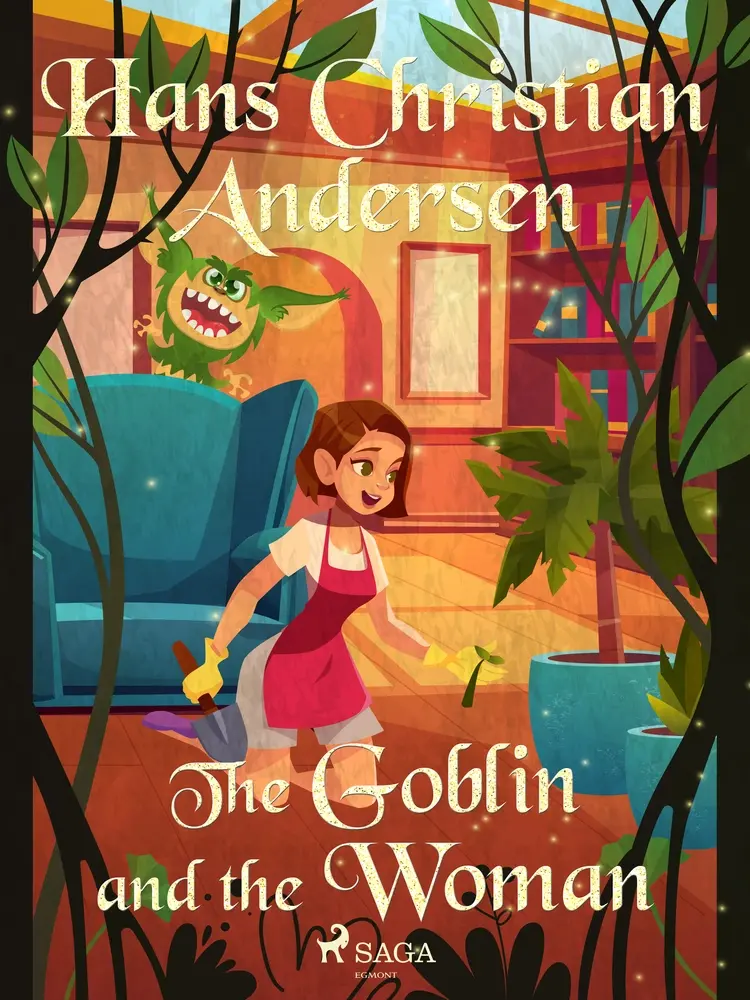 The Goblin and the Woman af Hans Christian Andersen
