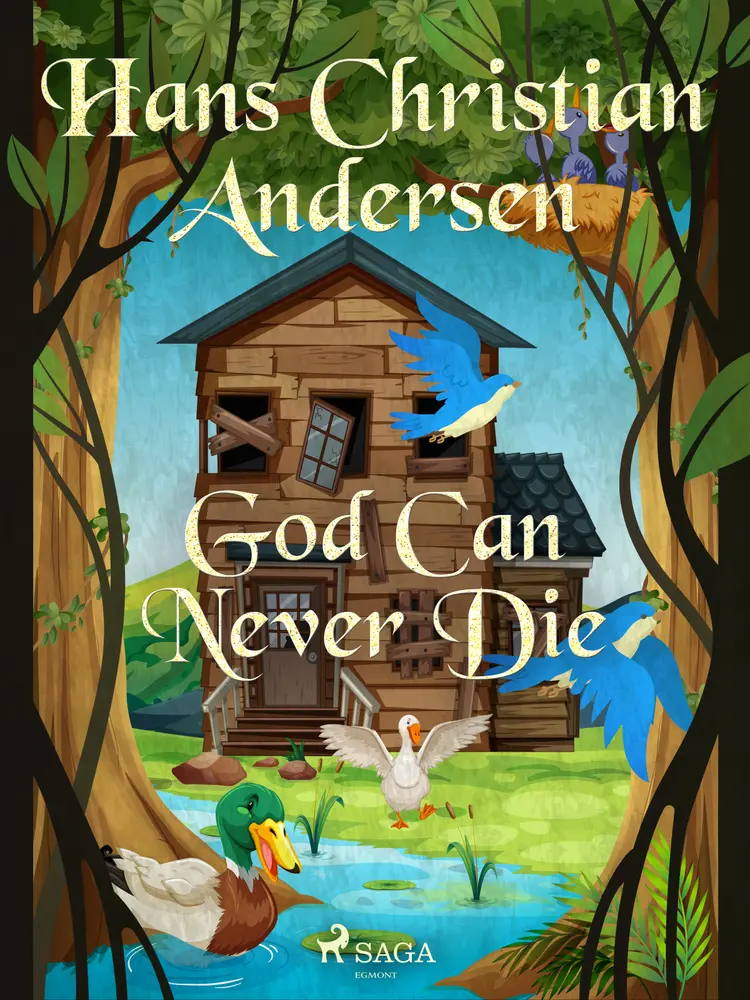 God Can Never Die af H.C. Andersen