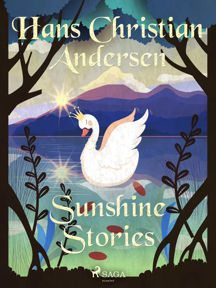 Sunshine Stories af Hans Christian Andersen