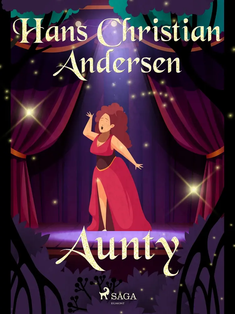 Aunty af Hans Christian Andersen