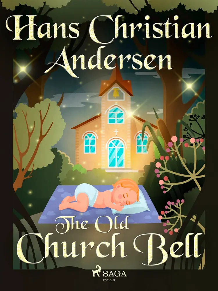 The Old Church Bell af Hans Christian Andersen