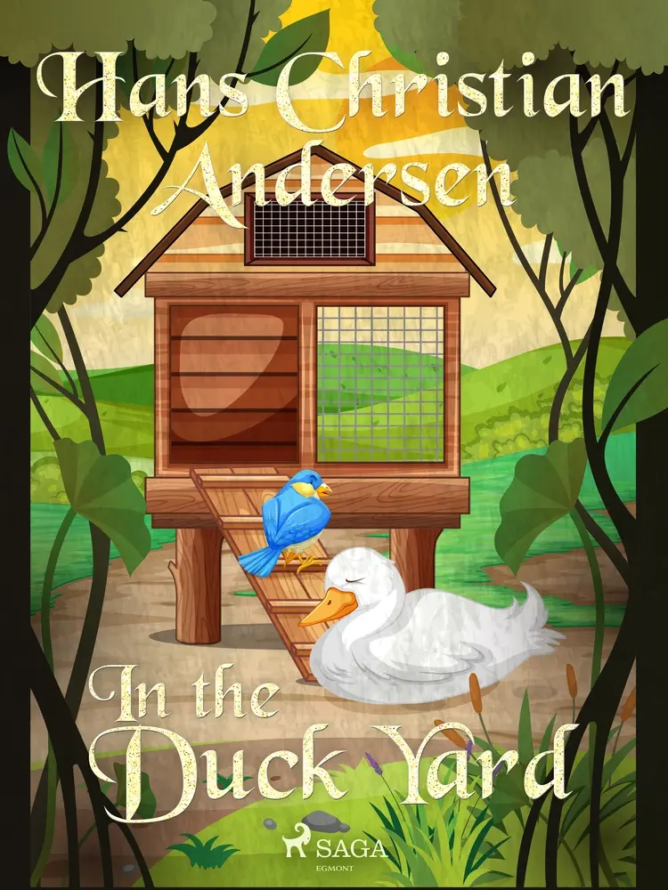 In the Duck Yard af Hans Christian Andersen