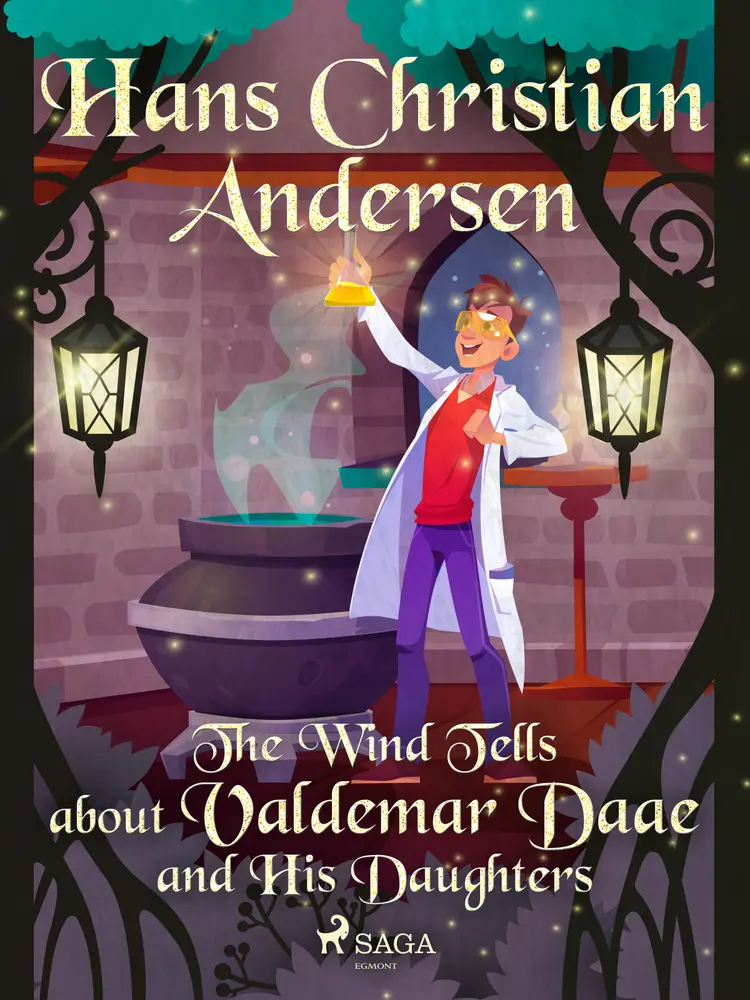 The Wind Tells about Valdemar Daae and His Daughters af Hans Christian Andersen