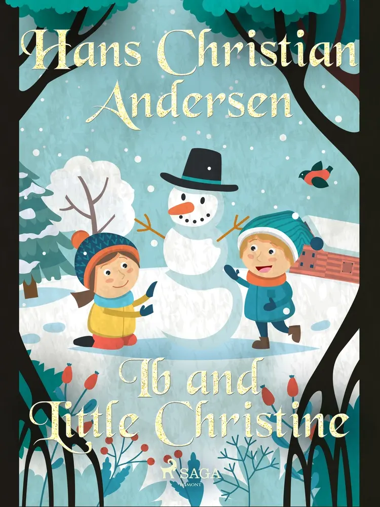 Ib and Little Christine af Hans Christian Andersen
