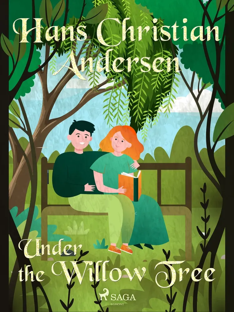 Under the Willow Tree af Hans Christian Andersen