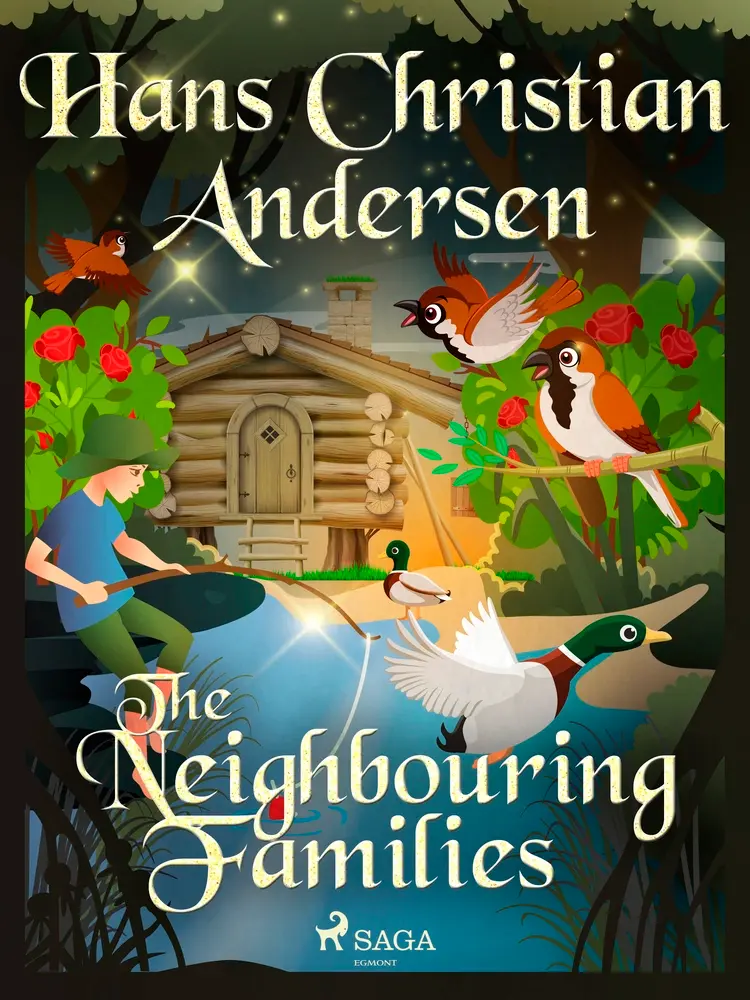 The Neighbouring Families af Hans Christian Andersen