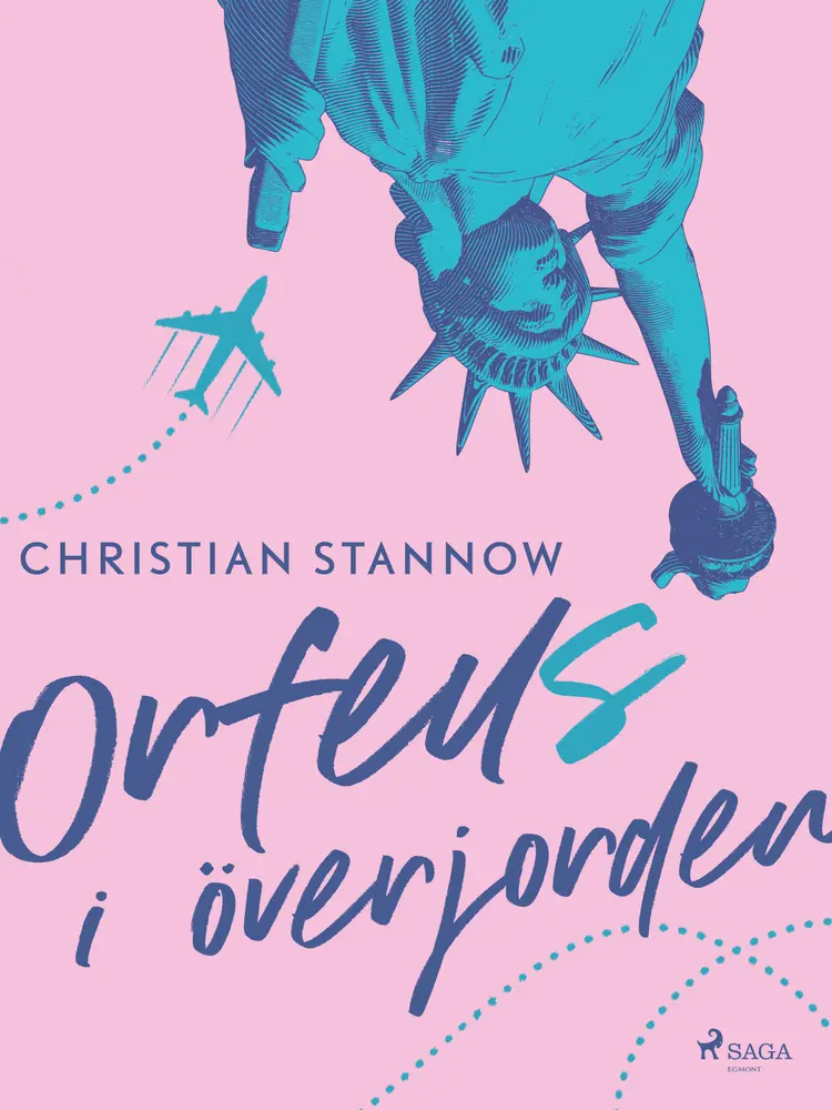 Orfeus i överjorden af Christian Stannow