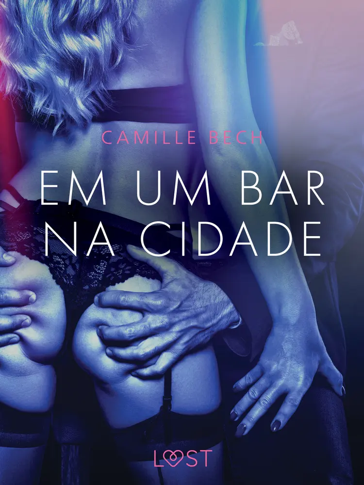 Em um bar na cidade - Conto Erótico af Camille Bech