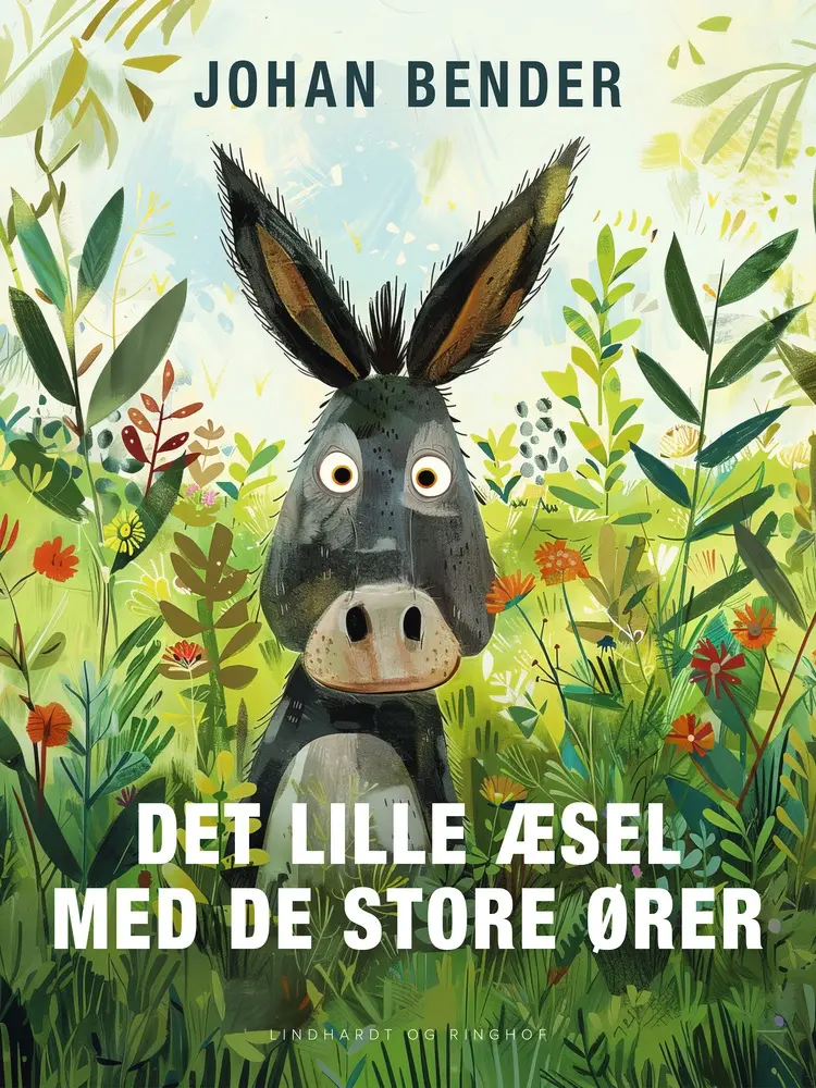 Det lille æsel med de store ører af Johan Bender