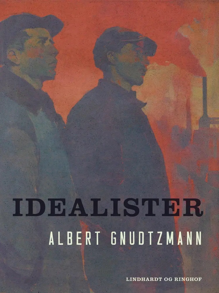 Idealister af Albert Gnudtzmann